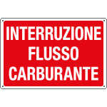 3185 - Cartello informazione INTERRUZ. FLUSSO CARB.