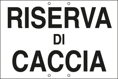 3309 - Cartello RISERVA DI CACCIA