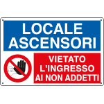 3557 - Cartello LOCALE ASCENSORI vietato ingresso non addetti