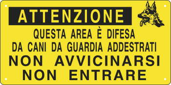 8509 - Cartello QUESTA AREA E' DIFESA DA CANI