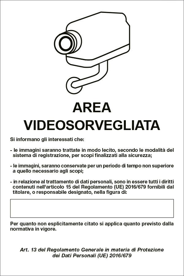 33328 - Cartello AREA SOTTOPOSTA A VIDEOSORVEGLIANZA (D. LGS. n. 101 10/08/18