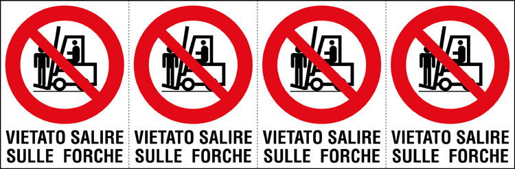 9514B - Foglio 4 etichette adesive vietato salire su forche