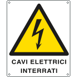 E410702X - Cartello pericolo cavi elettrici interrati EN ISO 7010