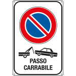 R5634Y - Cartello divieto sosta passo carrabile