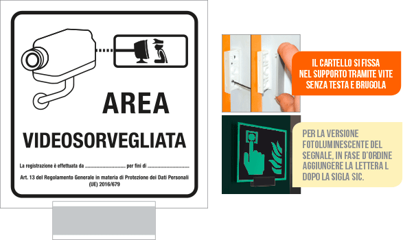 SIC5008G - sistema COLORFIX GRIGIO monofacciale Area Videosorvegliata (agg.GDPR)