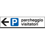 [FA6811L] FA6811L - Cartello scatolato PARCHEGGIO VISITATORI sinistra
