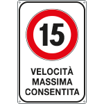 [FAR5601/15Z] FAR5601/15Z - Cartello Velocita massima consentita 15 KM/H