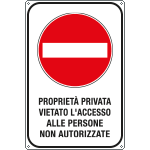 [FLR5612Y] FLR5612Y - Cartello PROPRIETA' PRIVATA VIETATO ACCESSO A P NON A