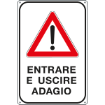 [FLR5618Y] FLR5618Y - Cartello ENTRARE USCIRE ADAGIO