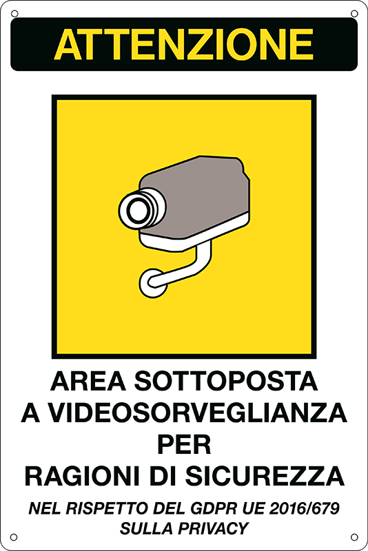 [33378] 33378 - cartello area sottoposta a videosorveglianza (D. LGS. n. 101 10/08/18)