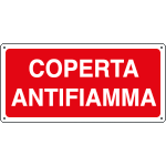 [16106X] 16106X - Cartello coperta antifiamma