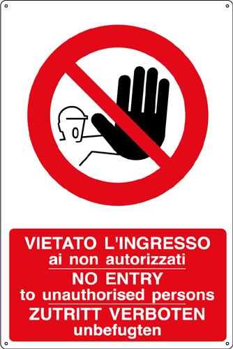 [18056Y] 18056Y - Cartello divieto vietato l'ingresso (3 lingue)