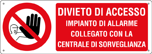 [18079K] 18079K - Cartello divieto Divieto di accesso impianto