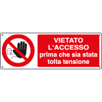 [1820KS] 1820KS - Etichetta adesiva vietato accesso togliere tensione