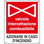 [20146Y] 20146Y - Cartello valvola interruttore combustibile azionare