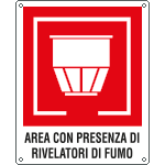 [20164X] 20164X - Cartello area presenza rilevatore fumo