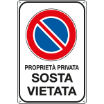 [5625X] 5625X - Cartello proprieta' privata sosta vietata