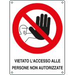 [621201Y] 621201Y - Cartello vietato accesso persone non autorizzate