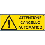 [E1708K] E1708K - Cartello pericolo cancello automatico EN ISO 7010