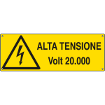 [E17120K] E17120K - Cartello pericolo alta tensione Volt.20.000 EN ISO 7010