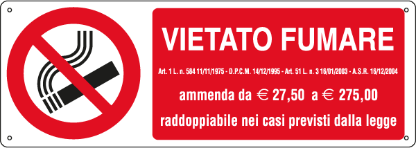 [E18088K] E18088K - Cartello divieto fumare L.311 30/12/04 più euro EN ISO 7010