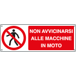 [E1851KS] E1851KS - Etichetta adesiva non avvicinarsi macchine in moto EN ISO 7010