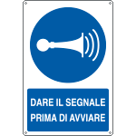 [E1912X] E1912X - cartello segnalare l'avviamento EN ISO 7010
