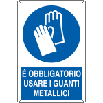 [E1957X] E1957X - Cartello obbligo usare guanti metallici EN ISO 7010
