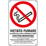 [E630110W] E630110W - Cartello vietato fumare all'aperto in questa struttura universitaria..