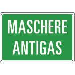 3107 - Cartello sicurezza MASCHERE ANTIGAS