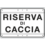 3309 - Cartello RISERVA DI CACCIA