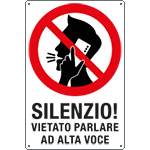 3364 - Cartello " Silenzio! vietato parlare ad alta voce"
