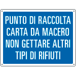 4333 - Cartello punto di raccolta carta da macero
