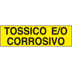 9731 - Etichetta adesiva fondo giallo TOSSICO E/O CORROSIVO