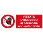 1808K - Cartello vietato accesso personale non autorizzato