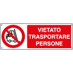 1844K - Cartello vietato trasportare persone