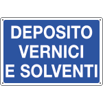 3150S - Etichetta adesiva DEPOSITO VERNICI E SOLVENTI