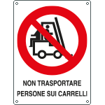 621901X - Cartello divieto trasportare persone sui carrelli