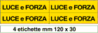 9123B - Foglio n. 4 etichette adesive LUCE E FORZA