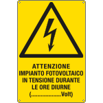 E17071X - Cartello attenzione impianto fotovoltaico EN ISO 7010