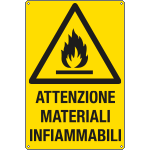 E1710Y - Cartello pericolo attenzione materiali infiammabili EN ISO 7010