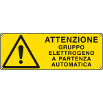 E17114KS - Etichetta adesiva attenzione gruppo elettrogeno EN ISO 7010