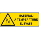E17122K - Cartello pericolo materiali a temperature elevate EN ISO 7010