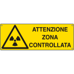 E1726K - Cartello pericolo attenzione zona controllata EN ISO 7010