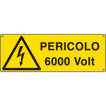E1748K - Cartello pericolo 6000 Volt.EN ISO 7010