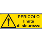 E1780K - Cartello pericolo limite sicurezza EN ISO 7010