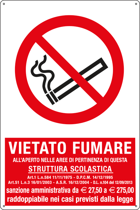 E180103X - Cartello vietato fumare all'aperto in questa struttura scolastica P002