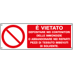 E18022K - Cartello divieto deposito nei contenitori etc.EN ISO 7010