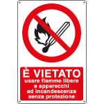 E18031X - Cartello vietato uso fiamme e apparecchi ad incand... EN ISO 7010