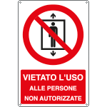 E1846Y - cartello vietato l'uso a persone non autorizzate EN ISO 7010